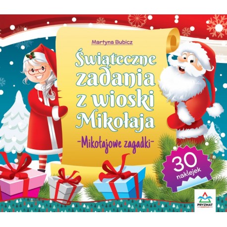 Świąteczne zadania z wioski Mikołaja Mikołajowe zagadki