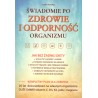 Świadomie po zdrowie i odporność organizmu