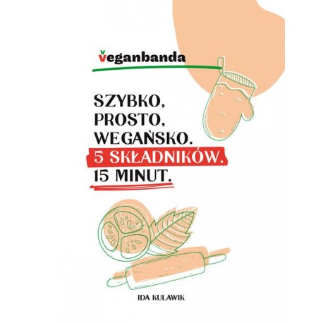 Szybko prosto wegańsko