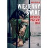 Więzienny świat