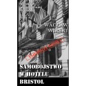 Samobójstwo w hotelu Bristol