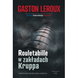 Rouletabille w zakładach Kruppa