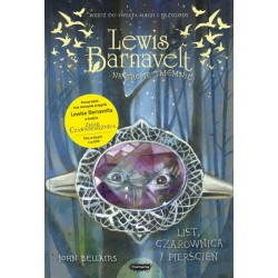 Lewis Barnavelt na tropie tajemnic List Czarownica i pierścień