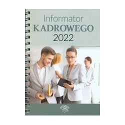 Informator kadrowego 2022