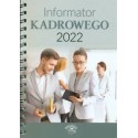 Informator kadrowego 2022