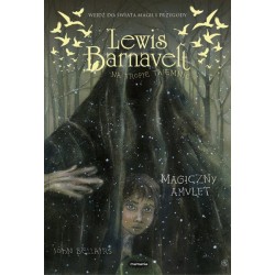 Lewis Barnavelt na tropie tajemnic Magiczny amulet