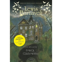 Lewis Barnavelt na tropie tajemnic Łowca czarownic