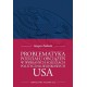 Problematyka podziału obciążeń w wybranych sojuszach polityczno-wojskowych USA