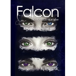 Falcon Na ścieżce kłamstw Tom 1