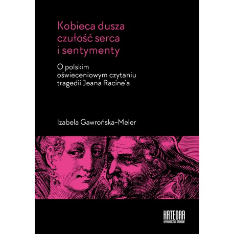 Kobieca dusza czułość serca i sentymenty