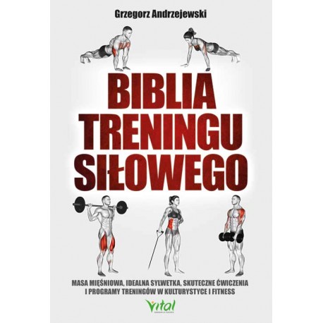 Biblia Treningu Siłowego