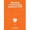 Wywiad i kontrwywiad wojskowy II RP Tom 12