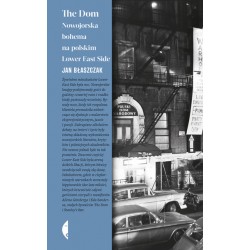 The Dom Nowojorska bohema na polskim Lower East Side