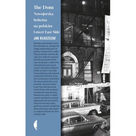 The Dom Nowojorska bohema na polskim Lower East Side