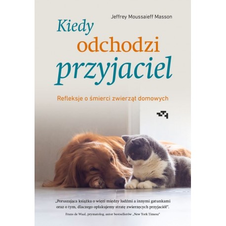 Kiedy odchodzi przyjaciel