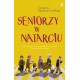 Seniorzy w natarciu