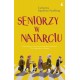 Seniorzy w natarciu