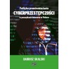 Polityka przeciwdziałania cyberprzestępczości w początkach internetu w Polsce