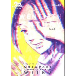 20th Century Boys Chłopaki z XX wieku Tom 6