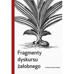 Fragmenty dyskursu żałobnego