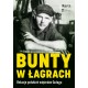 Bunty w Łagrach