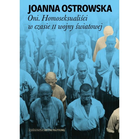 Oni Homoseksualiści w czasie II wojny światowej