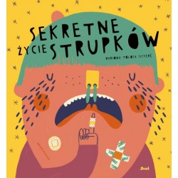 Sekretne życie strupków