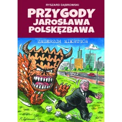 Przygody Jarosława Polskęzbawa Zmierzch mikrusów