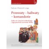 Przeoraty Baliwaty Komandorie