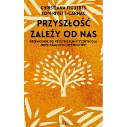 Przyszłość zależy od nas