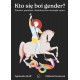 Kto się boi gender