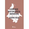 Pomorze pod okupacją niemiecką. Jesień 1939