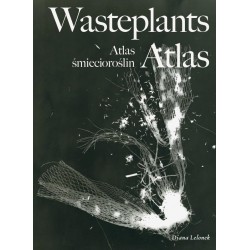 Wasteplants Atlas Atlas śmiecioroślin