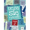 Uczę się rysować cz.2 wyd.2
