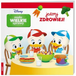 Małe Wielkie Sprawy. Jedzmy zdrowiej