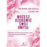 Możesz uzdrowić swój umysł NW