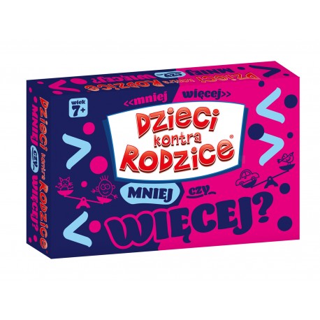 Dzieci kontra Rodzice Mniej czy więcej