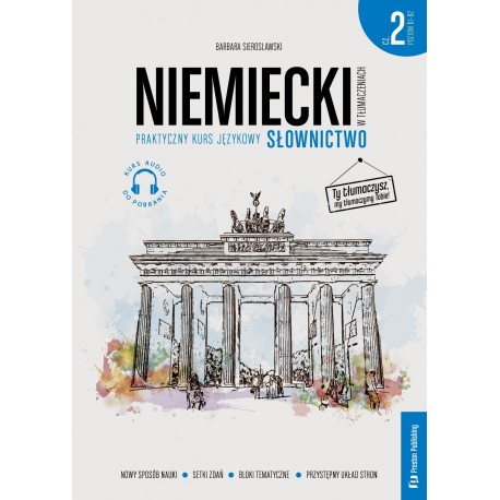 Niemiecki w tłumaczeniach Słownictwo 2 B1-B2