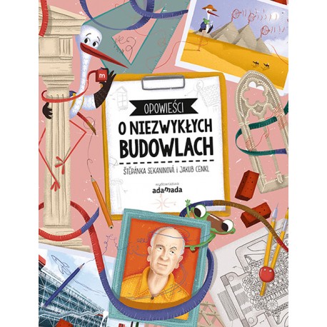 Opowieści o niezwykłych budowlach