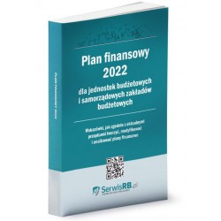 Plan finansowy 2022 dla jednostek budżetowych i samorządowych zakładów budżetowych