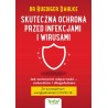 Skuteczna ochrona przed infekcjami i wirusami