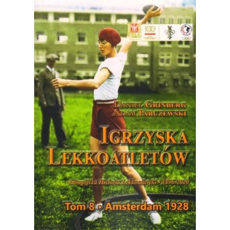 Igrzyska lekkoatletów Tom 8 Amsterdam 1928