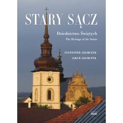 Stary Sącz Dziedzictwo Świętych