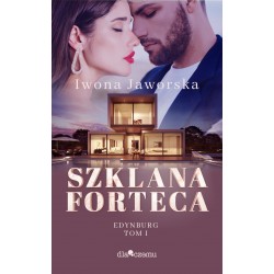 Edynburg Szklana forteca Tom 1