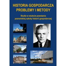 Historia gospodarcza Problemy i metody