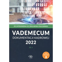 Vademecum dokumentacji kadrowej Część 1 2022