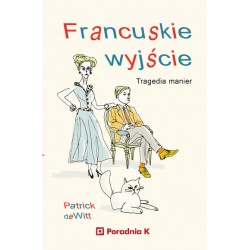 Francuskie wyjście Tragedia manier
