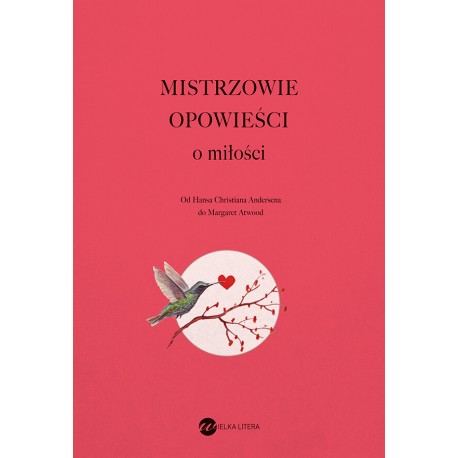 Mistrzowie opowieści O miłości