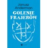Golenie frajerów