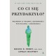 Co ci się przydarzyło Agora - motyleksiazkowe.pl
